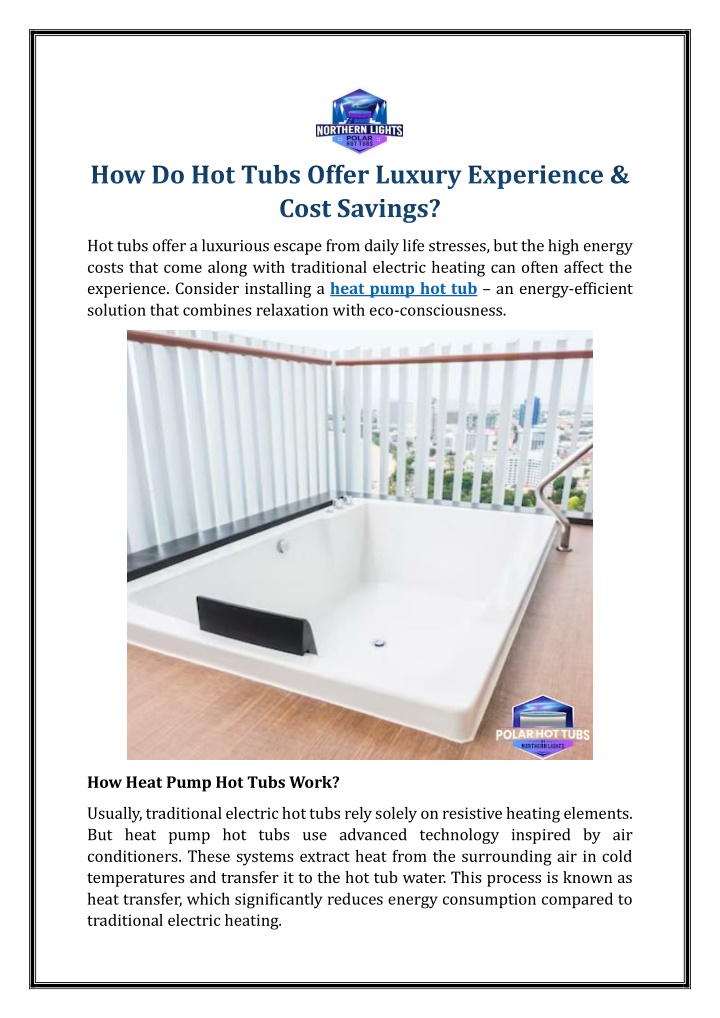 how do hot tubs offer luxury experience cost