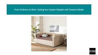 From Ordinary to Boho: Styling Your Queen Daybed with Dreamy Details