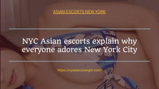 NYC Asian models explain why everyone adores New York City