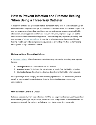 How to Prevent Infection and Promote Healing When Using a Three-Way Catheter