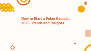 How to Start a Poker Game in 2025 – Trends & Insights