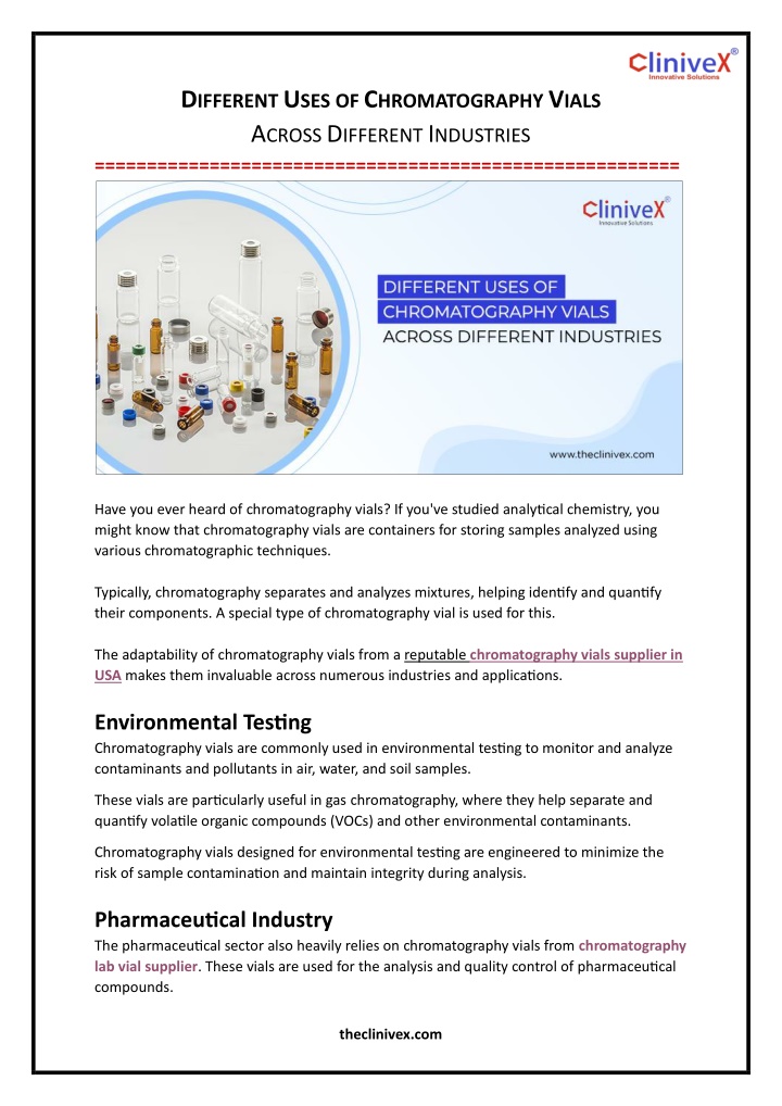 d ifferent u ses of c hromatography v ials
