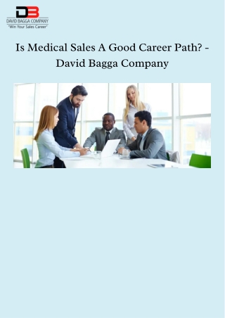 Why Choose A Career In Medical Sales? – David Bagga Company