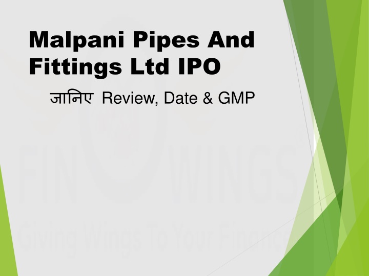 malpani pipes and fittings ltd ipo