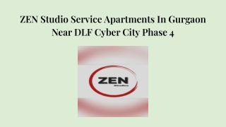 ZEN Studio Service Apartments In Gurgaon Near DLF Cyber City Phase 4