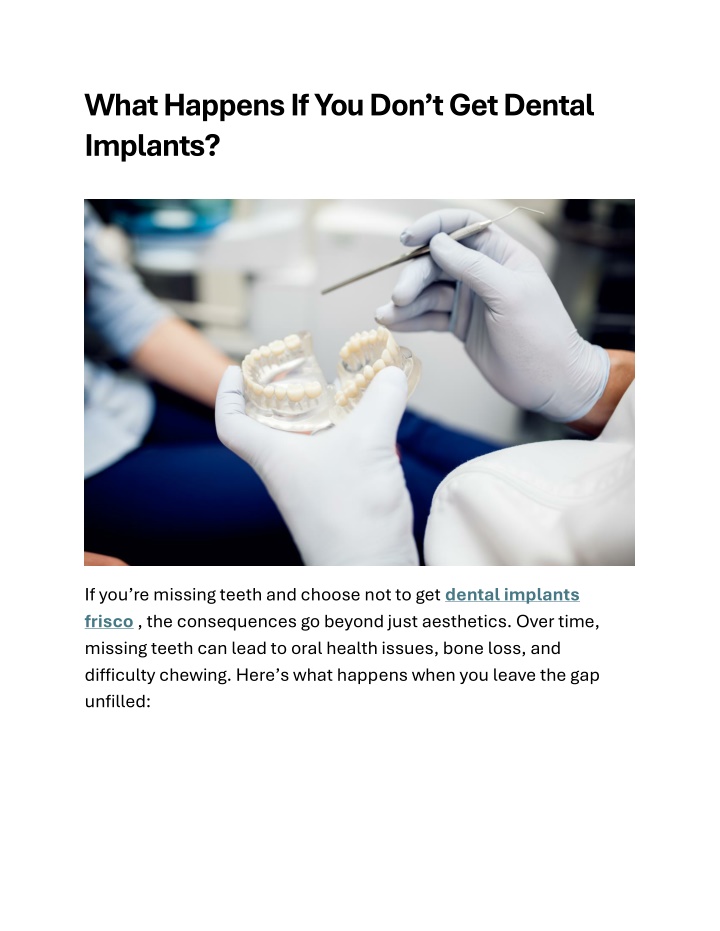 what happens if you don t get dental implants