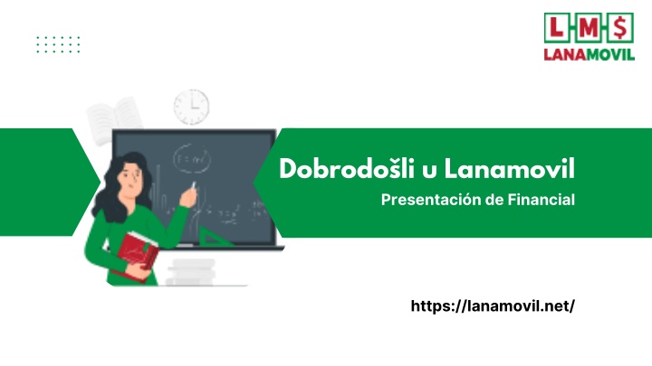 dobrodo li u lanamovil presentaci n de financial