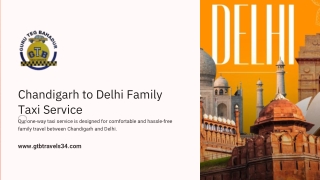 Chandigarh to Delhi one-way taxi service for family travel