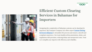 Efficient Custom Clearing Services in Bahamas for Importers