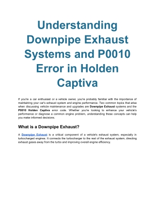 Understanding Downpipe Exhaust Systems and P0010 Error in Holden Captiva