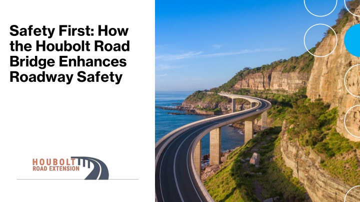 safety first how the houbolt road bridge enhances roadway safety