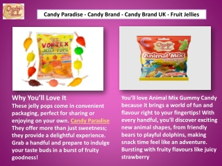 Candy Paradise - Candy Brand - Candy Brand UK - Fruit Jellies