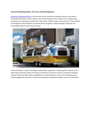 Airstream Marketing Vehicles -The Future of Brand Engagement