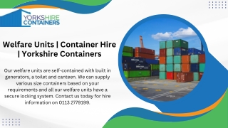 Welfare Units | Container Hire | Yorkshire Containers