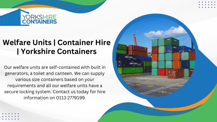 welfare units container hire yorkshire containers