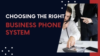 choosing the right business phone system