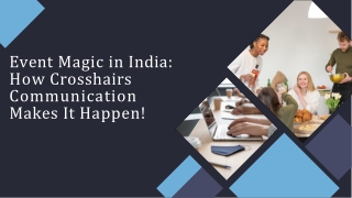 Event Magic in India How Crosshairs Communication Makes It Happen!