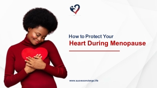 How to Protect Your Heart During Menopause