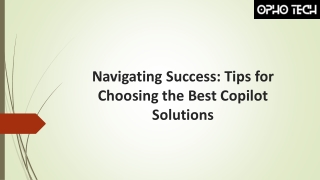 Navigating Success Tips for Choosing the Best Copilot Solutions