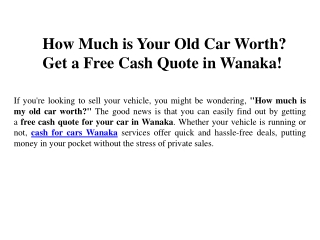 How Much is Your Old Car Worth Get a Free Cash Quote in Wanaka!