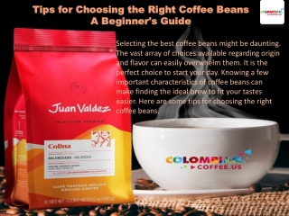 Tips for Choosing the Right Coffee Beans a Beginner's Guide