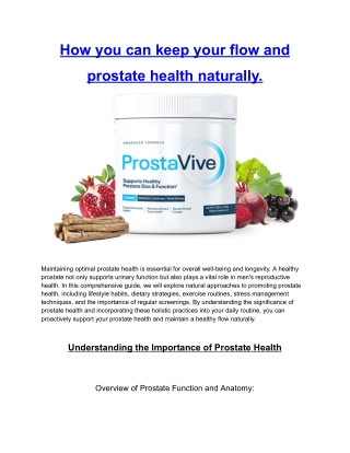 How you can keep your flow and prostate health naturally.