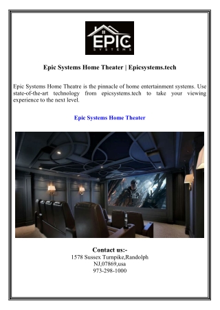 Epic Systems Home Theater  Epicsystems.tech