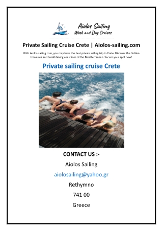 Private Sailing Cruise Crete | Aiolos-sailing.com