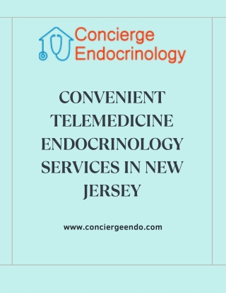 Convenient Telemedicine Endocrinology Services in New Jersey