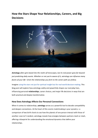 How the Stars Shape Your Relationships, Careers, and Big Decisions