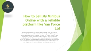 How to Sell My Minibus Online with a reliable platform like Van Force Ltd