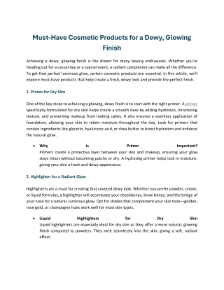 Must-Have Cosmetic Products for a Dewy