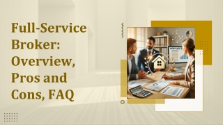 Full-Service Broker: Overview, Pros and Cons, FAQ