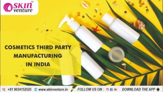 Leading Cosmetics third party manufacturing in India