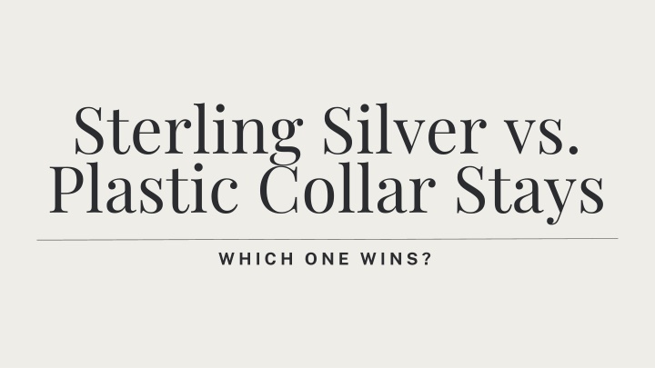 sterling silver vs plastic collar stays