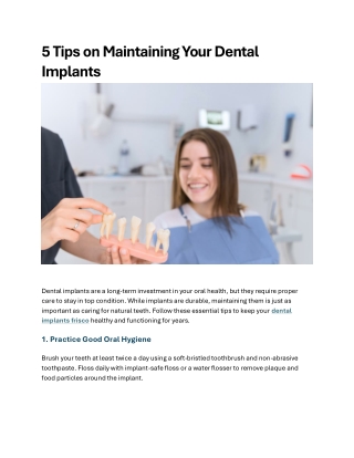 5 Tips on Maintaining Your Dental Implants