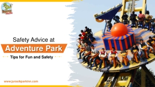 Safety Advice at Adventure Park Tips for Fun and Safety