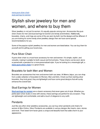 Stylish silver jewelery for men and women, and where to buy them