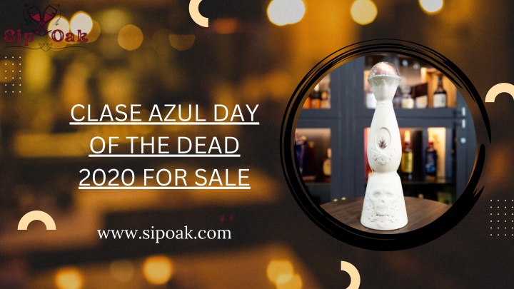 clase azul day of the dead 2020 for sale