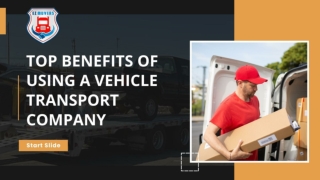 Why Hire a Vehicle Transport Company for Easy Shipping