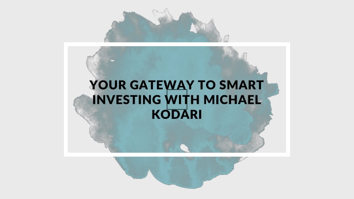 your gateway to smart investing with michael