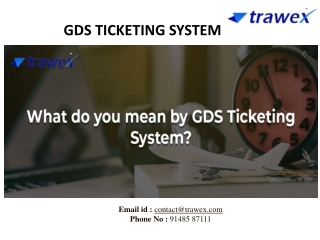 gds ticketing system
