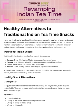 Healthy Alternatives to Traditional Indian Tea Time Snacks