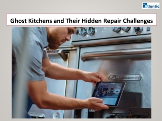 Ghost Kitchens and Their Hidden Repair Challenges