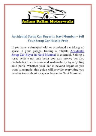 Accidental Scrap Car Buyer in Navi Mumbai  Sell Your Scrap Car Hassle-Free