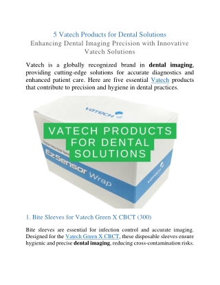 5 Vatech Products for Dental Solutions