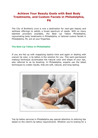 Achieve Your Beauty Goals with Best Body Treatments, and Custom Facials in Philadelphia, PA