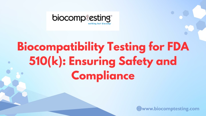 biocompatibility testing for fda 510 k ensuring