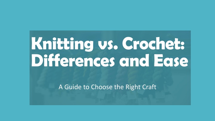 knitting vs crochet differences and ease