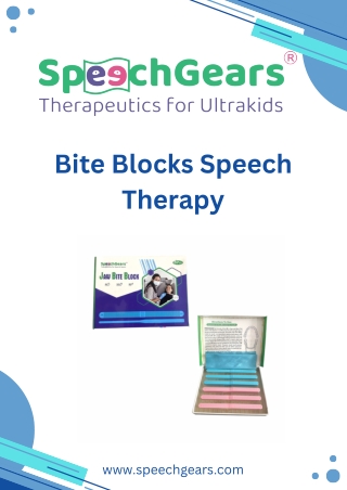 Enhance Speech & Jaw Strength with Bite Blocks Speech Therapy